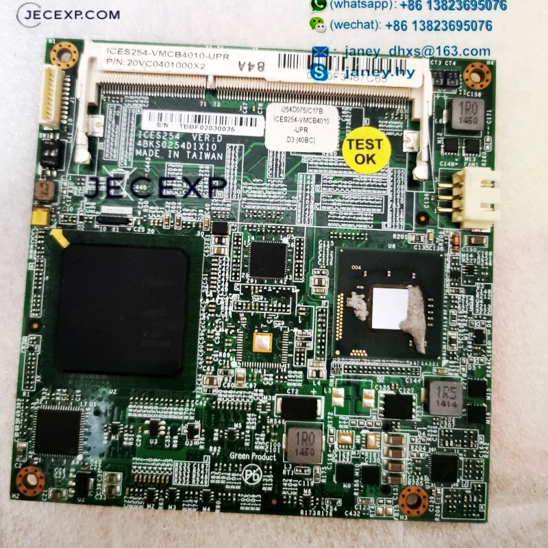 ICES254 VER: D 4BKS0254D1X10 ICES254-VMCB4010-UPR industrial motherboard CPU Card tested working